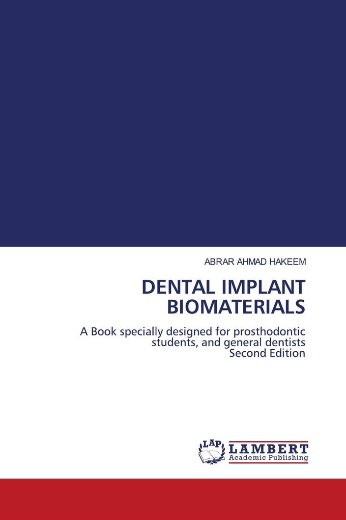 DENTAL IMPLANT BIOMATERIALS