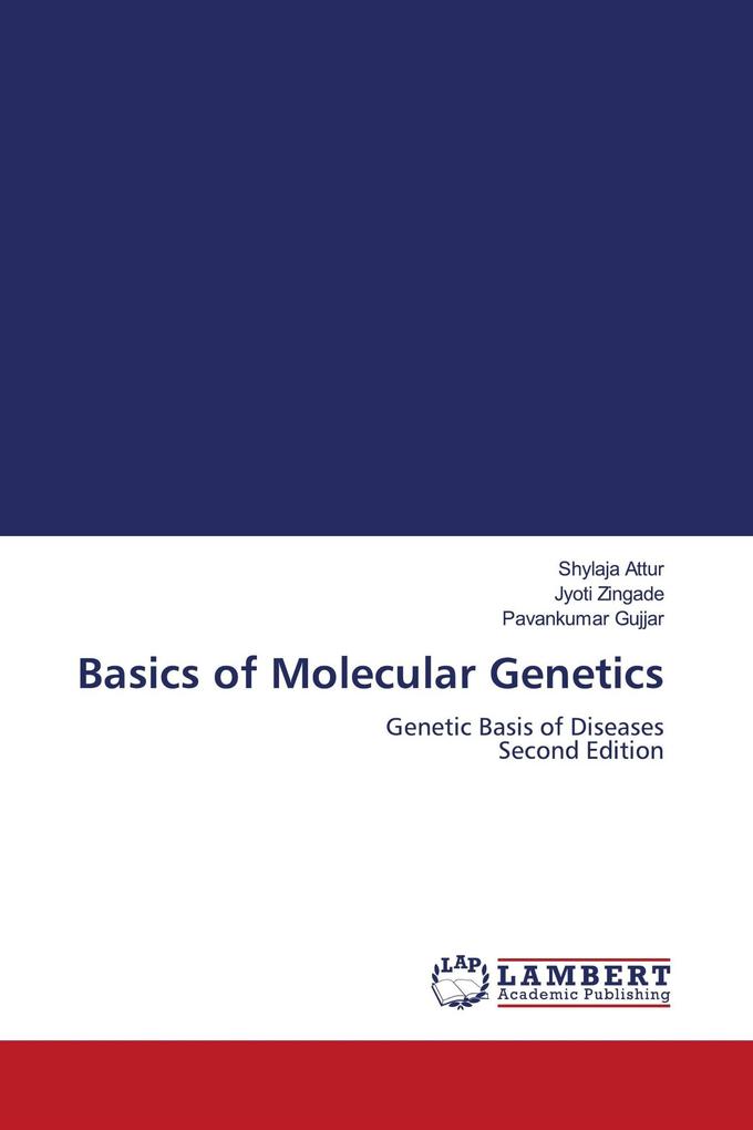 Basics of Molecular Genetics