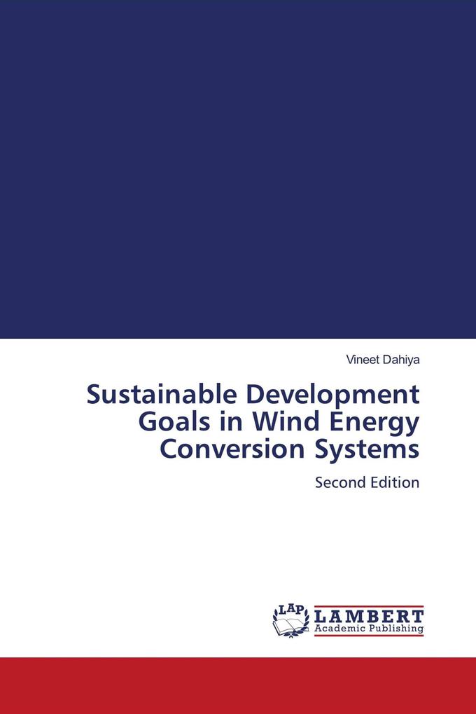 Sustainable Development Goals in Wind Energy Conversion Systems