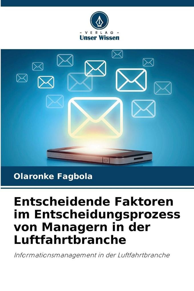 Entscheidende Faktoren im Entscheidungsprozess von Managern in der Luftfahrtbranche