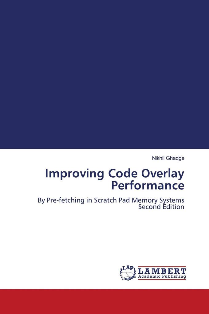 Improving Code Overlay Performance