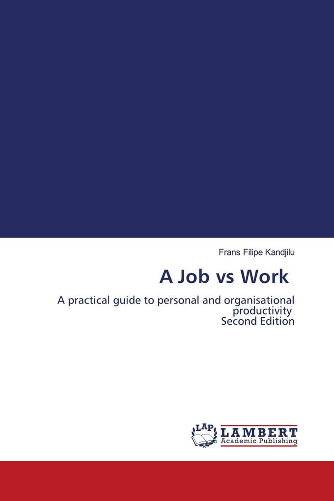 A Job vs Work