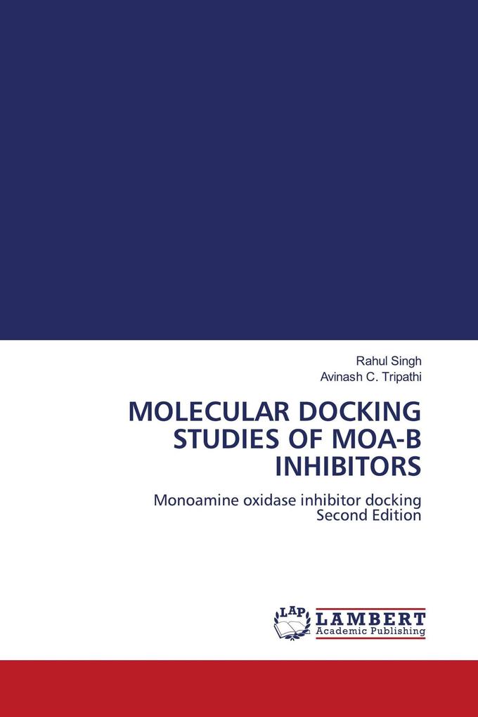 MOLECULAR DOCKING STUDIES OF MOA-B INHIBITORS
