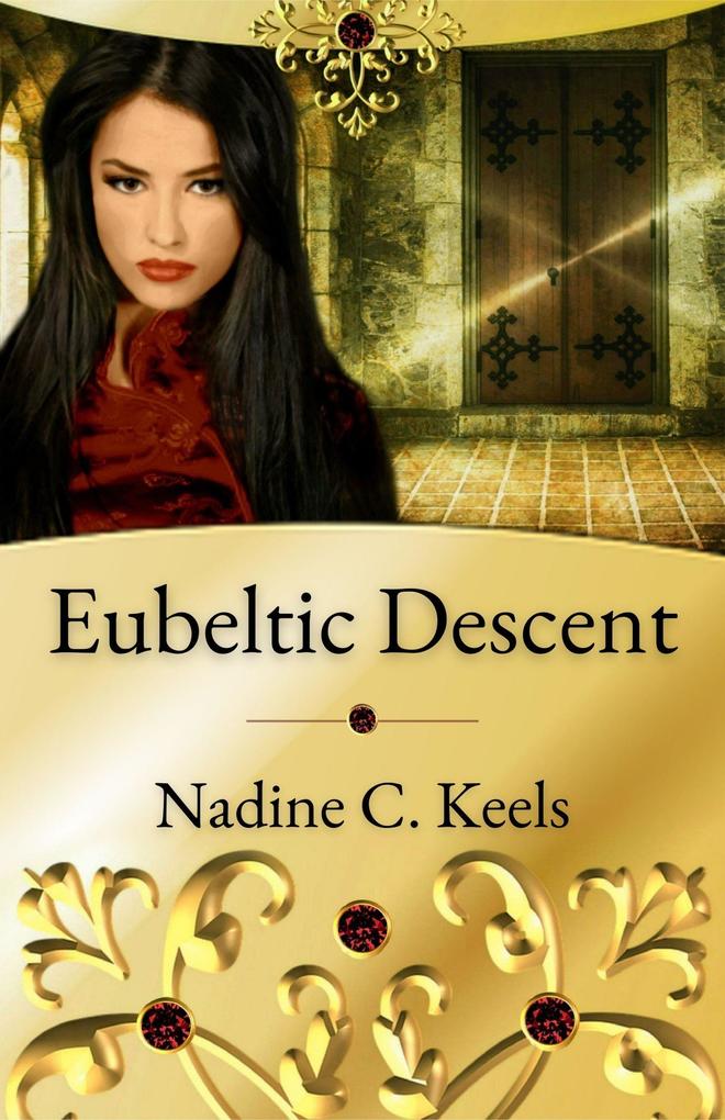 Eubeltic Descent (Eubeltic Realm #1)
