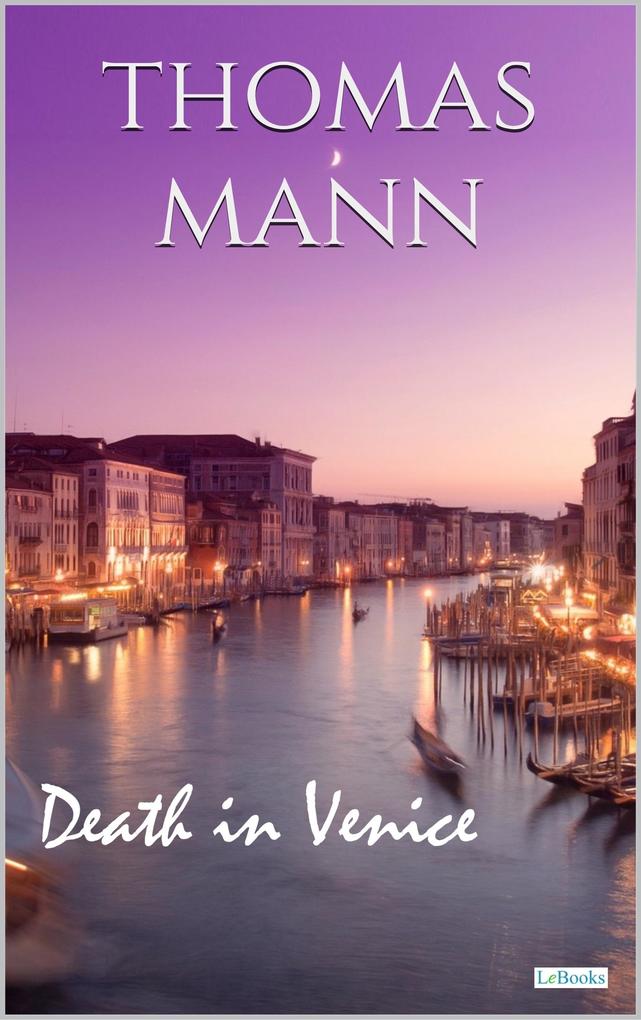 Death in Venice - Thomas Mann