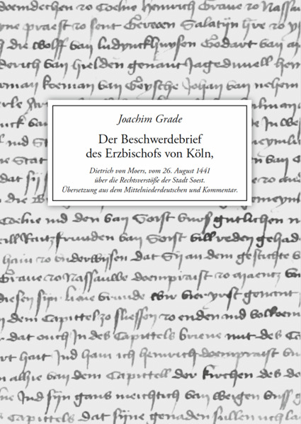 Der Beschwerdebrief des Erzbischofs von Köln