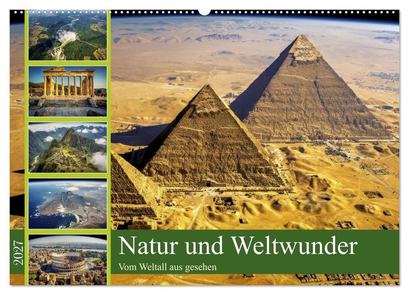 Natur und Weltwunder (Wandkalender 2027 DIN A2 quer) CALVENDO Monatskalender