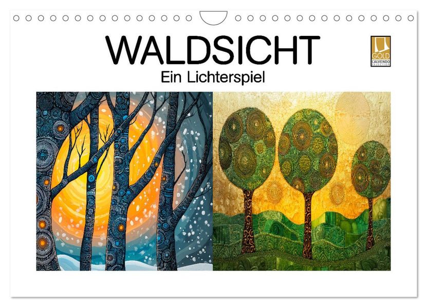 Waldsicht - Ein Lichterspiel (Wandkalender 2027 DIN A4 quer) CALVENDO Monatskalender