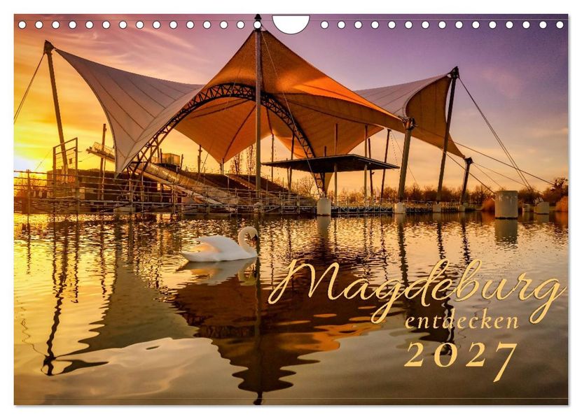 Magdeburg entdecken (Wandkalender 2027 DIN A4 quer) CALVENDO Monatskalender