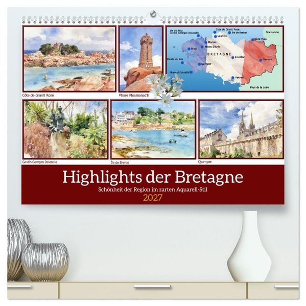 Highlights der Bretagne (hochwertiger Premium Wandkalender 2027 DIN A2 quer) Kunstdruck in Hochglanz