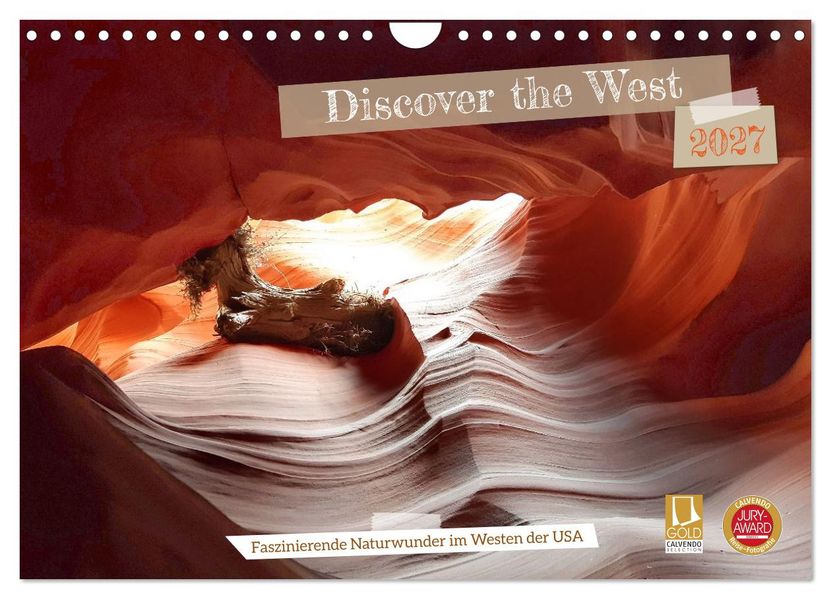 Discover the West (Wandkalender 2027 DIN A4 quer) CALVENDO Monatskalender
