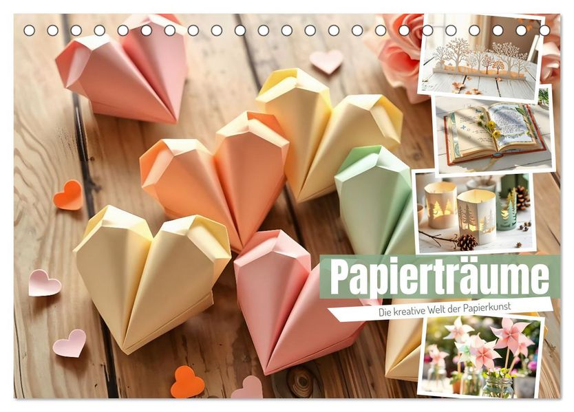 Papierträume - Die kreative Welt der Papierkunst (Tischkalender 2027 DIN A5 quer) CALVENDO Monatskalender