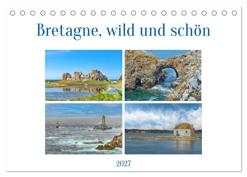 Bretagne wild und schön (Tischkalender 2027 DIN A5 quer) CALVENDO Monatskalender