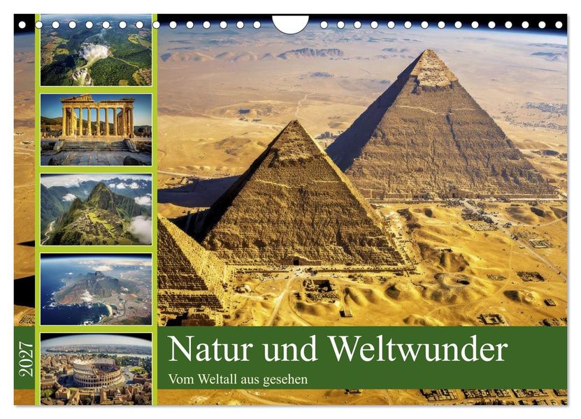 Natur und Weltwunder (Wandkalender 2027 DIN A4 quer) CALVENDO Monatskalender