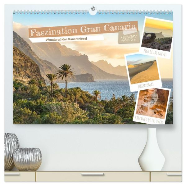 Faszination Gran Canaria (hochwertiger Premium Wandkalender 2027 DIN A2 quer) Kunstdruck in Hochglanz