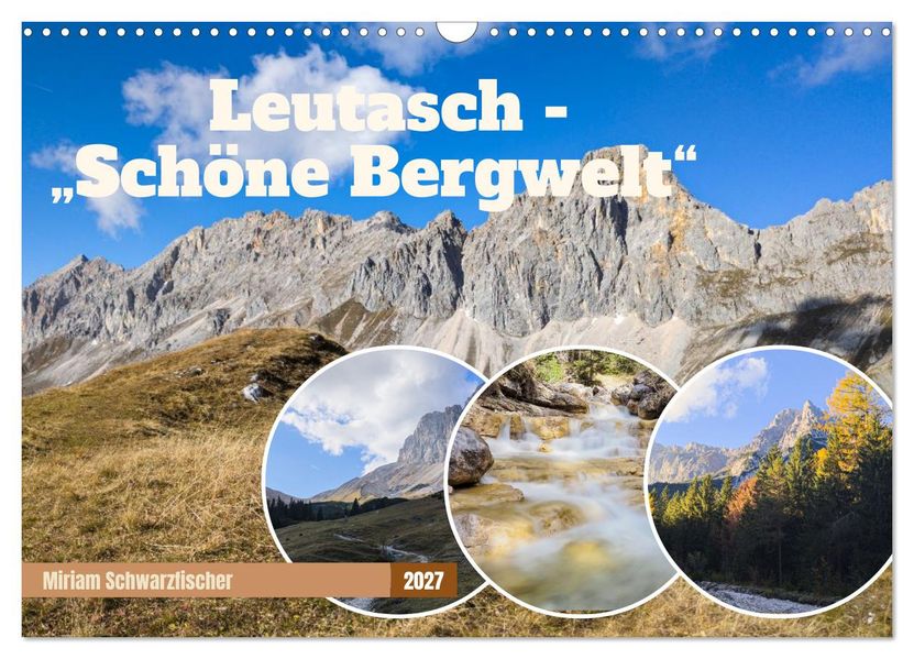 Leutasch - schöne Bergwelt (Wandkalender 2027 DIN A3 quer) CALVENDO Monatskalender