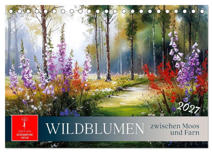 Wildblumen zwischen Moos und Farn (Tischkalender 2027 DIN A5 quer) CALVENDO Monatskalender