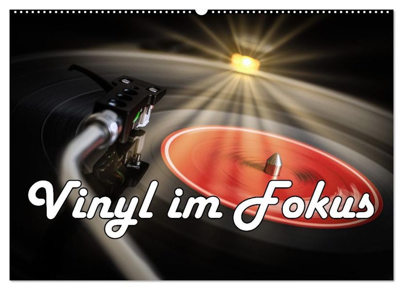 Vinyl im Fokus (Wandkalender 2027 DIN A2 quer) CALVENDO Monatskalender
