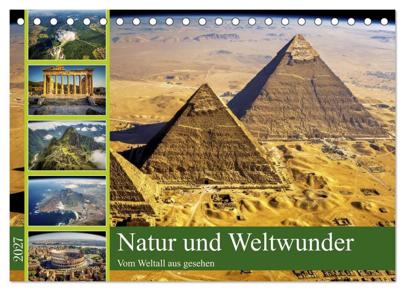 Natur und Weltwunder (Tischkalender 2027 DIN A5 quer) CALVENDO Monatskalender
