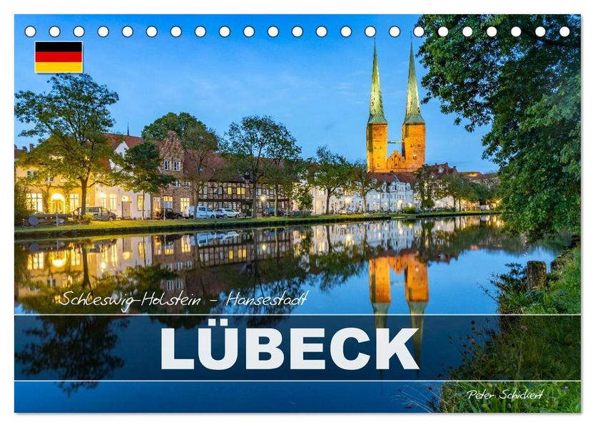 Schleswig-Holstein - Hansestadt Lübeck (Tischkalender 2027 DIN A5 quer) CALVENDO Monatskalender