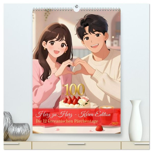 Herz zu Herz - Korea Edition (hochwertiger Premium Wandkalender 2027 DIN A2 hoch) Kunstdruck in Hochglanz