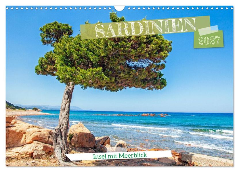 Sardinien Insel mit Meerblick (Wandkalender 2027 DIN A3 quer) CALVENDO Monatskalender