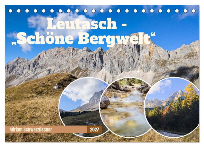 Leutasch - schöne Bergwelt (Tischkalender 2027 DIN A5 quer) CALVENDO Monatskalender