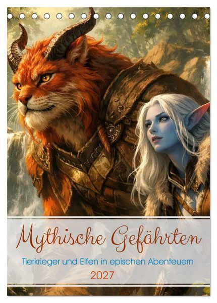 Mythische Gefährten (Tischkalender 2027 DIN A5 hoch) CALVENDO Monatskalender