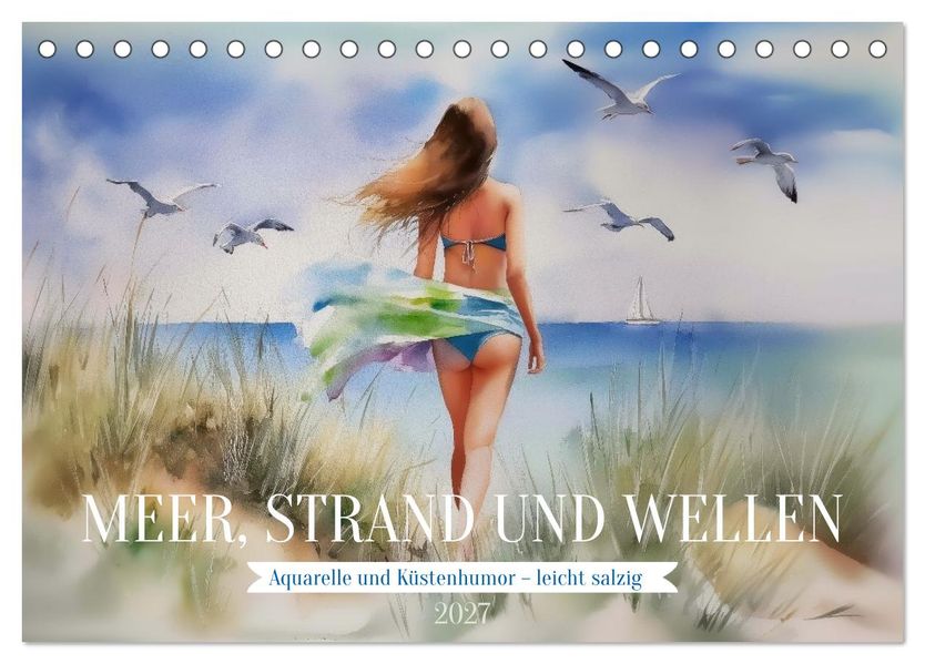 Meer Strand und Wellen (Tischkalender 2027 DIN A5 quer) CALVENDO Monatskalender