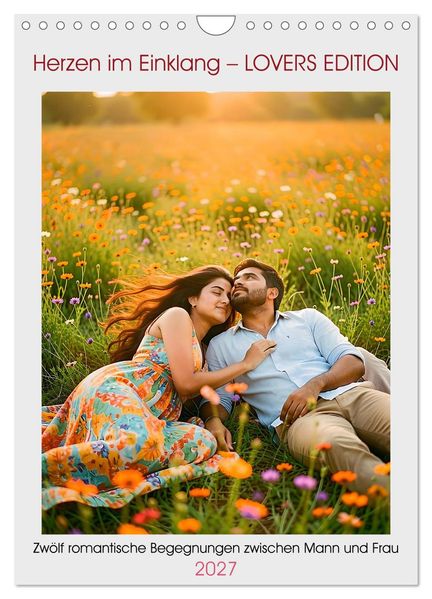 Herzen im Einklang - LOVERS EDITION (Wandkalender 2027 DIN A4 hoch) CALVENDO Monatskalender