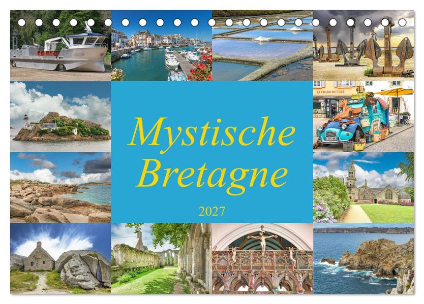 Mystische Bretagne (Tischkalender 2027 DIN A5 quer) CALVENDO Monatskalender