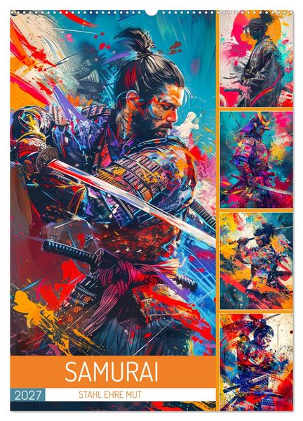Samurai - Stahl Ehre Mut (Wandkalender 2027 DIN A2 hoch) CALVENDO Monatskalender