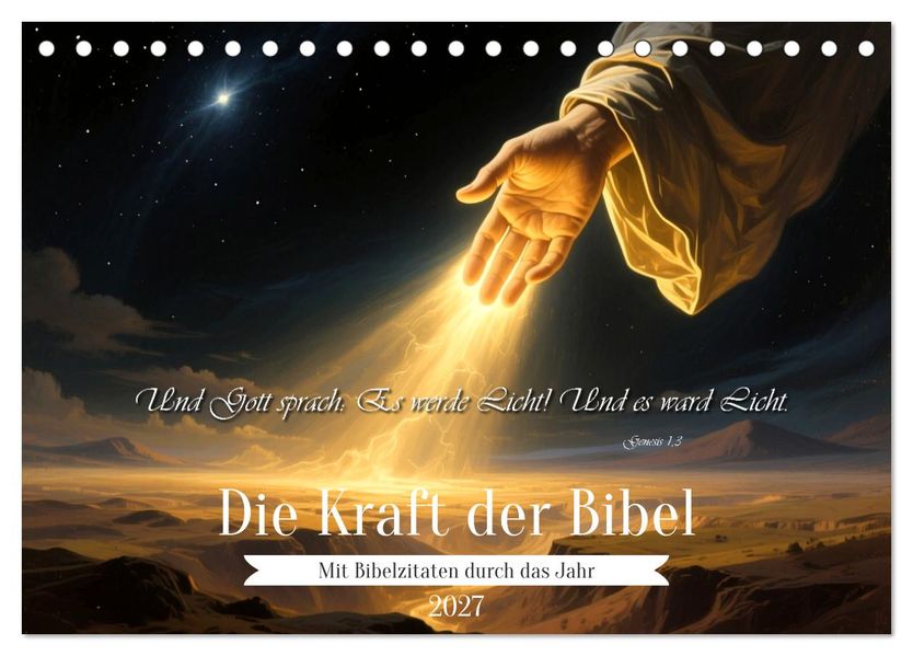Die Kraft der Bibel (Tischkalender 2027 DIN A5 quer) CALVENDO Monatskalender
