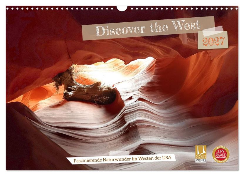 Discover the West (Wandkalender 2027 DIN A3 quer) CALVENDO Monatskalender