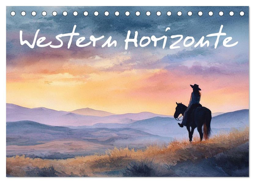 Western Horizonte (Tischkalender 2027 DIN A5 quer) CALVENDO Monatskalender