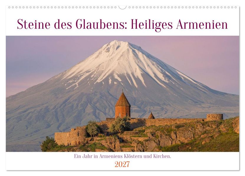 Steine Des Glaubens: Heiliges Armenien (Wandkalender 2027 DIN A2 quer) CALVENDO Monatskalender