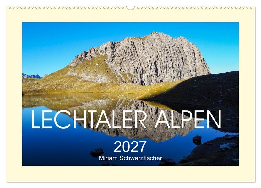 Lechtaler Alpen (Wandkalender 2027 DIN A2 quer) CALVENDO Monatskalender