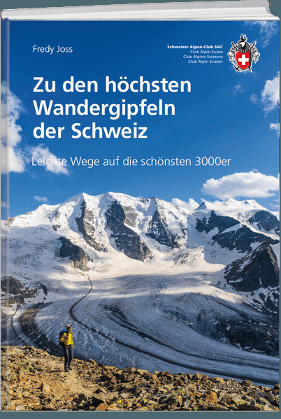 Zu den höchsten Wandergipfeln der Schweiz