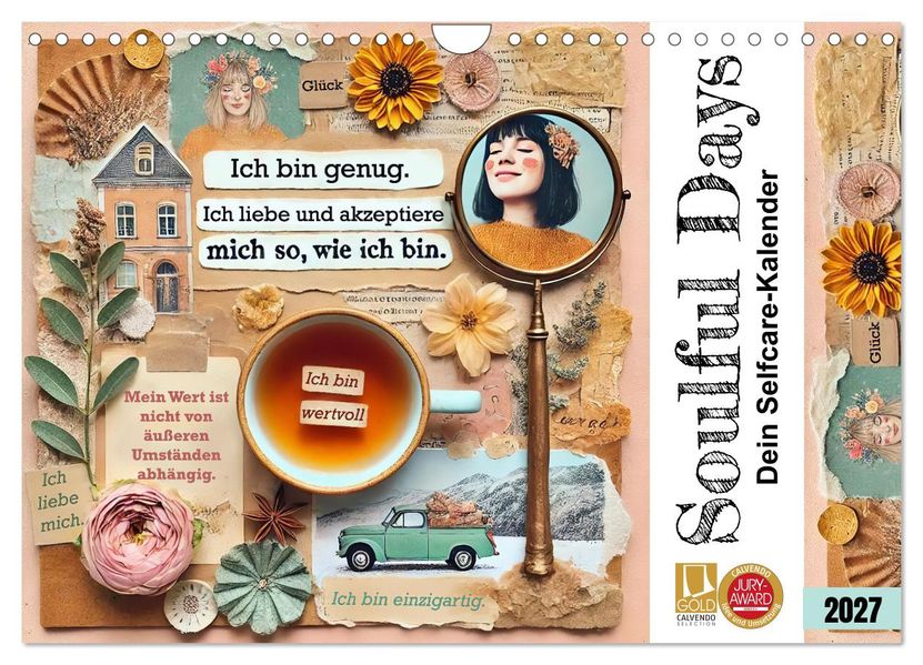 Soulful Days - Dein Selfcare-Kalender (Wandkalender 2027 DIN A4 quer) CALVENDO Monatskalender
