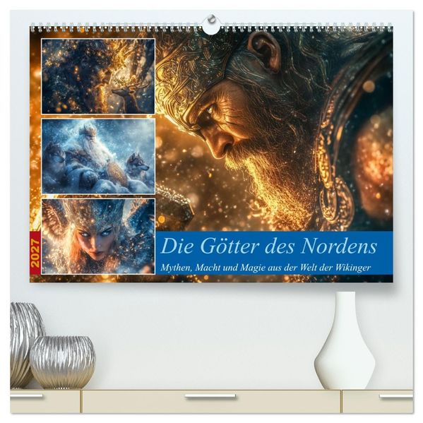 Die Götter des Nordens (hochwertiger Premium Wandkalender 2027 DIN A2 quer) Kunstdruck in Hochglanz