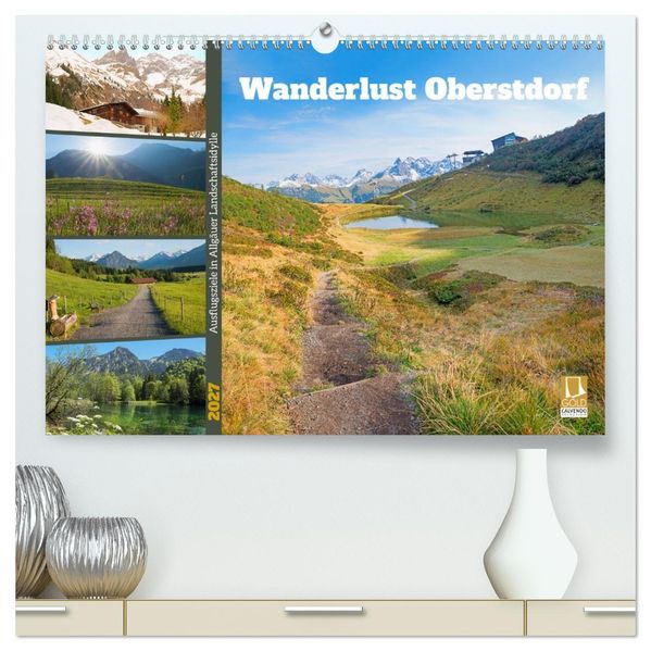 Wanderlust Oberstdorf (hochwertiger Premium Wandkalender 2027 DIN A2 quer) Kunstdruck in Hochglanz
