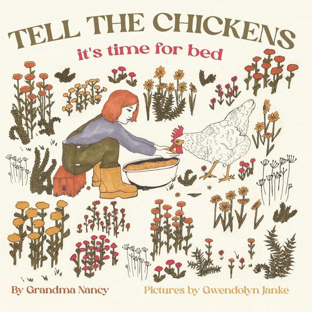 TELL THE CHICKENS