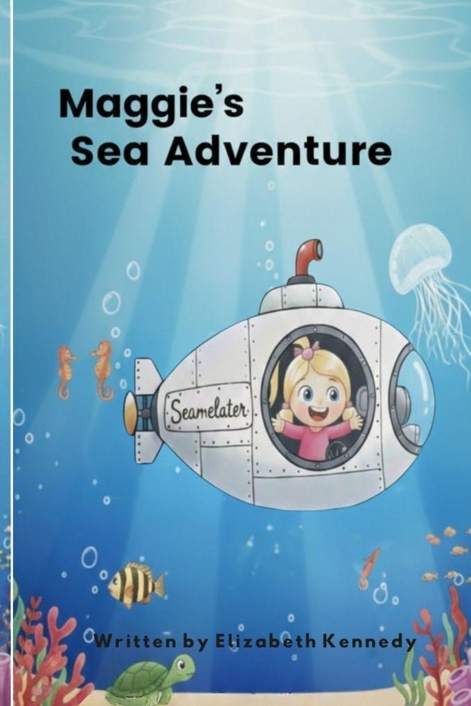 Maggie's Sea Adventure