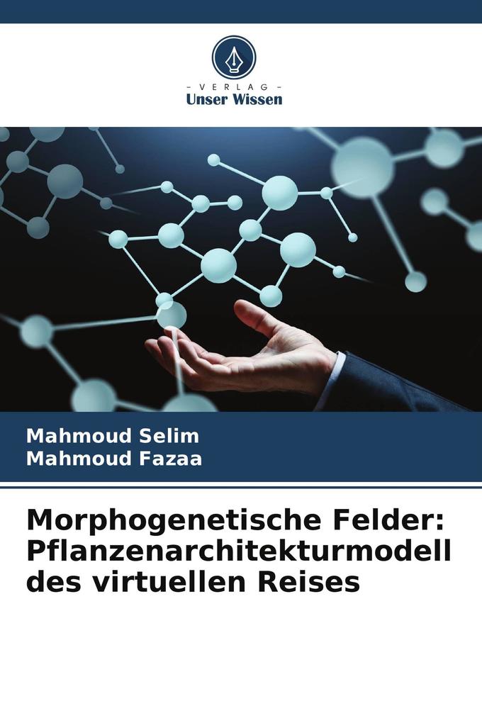 Morphogenetische Felder: Pflanzenarchitekturmodell des virtuellen Reises