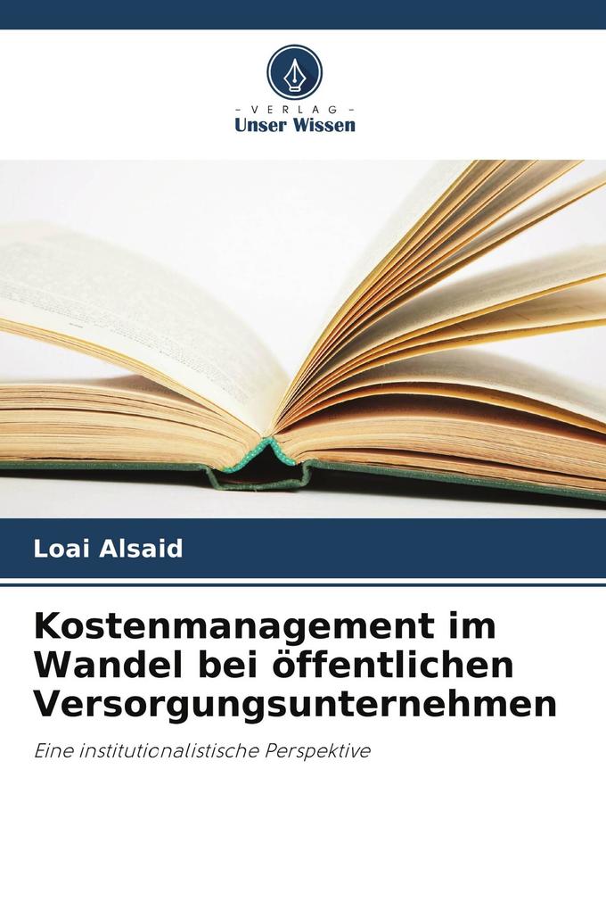 Kostenmanagement im Wandel bei öffentlichen Versorgungsunternehmen