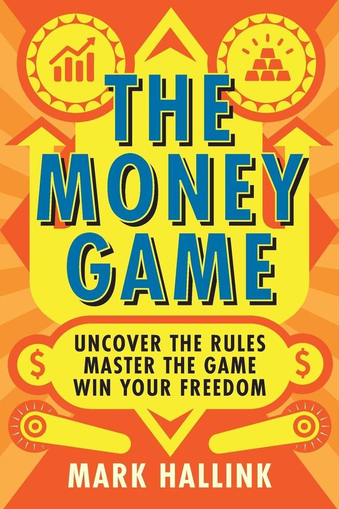 The Money Game