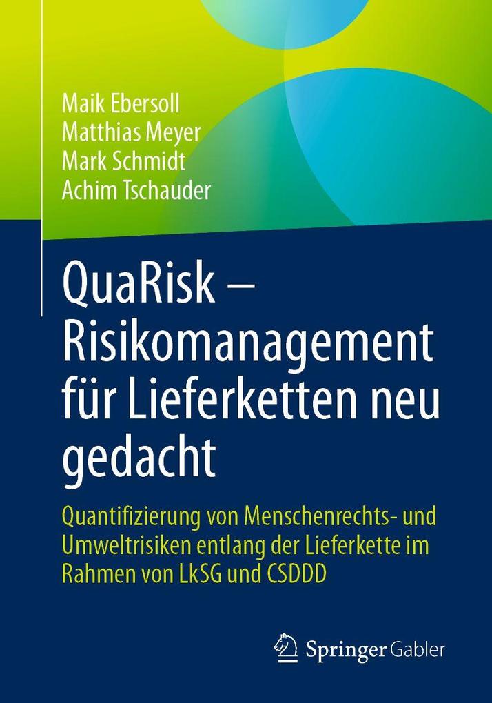 QuaRisk - Risikomanagement für Lieferketten neu gedacht