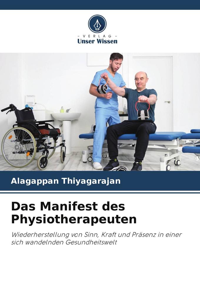 Das Manifest des Physiotherapeuten