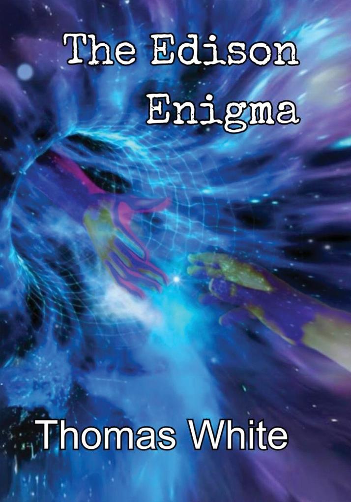 The Edison Enigma