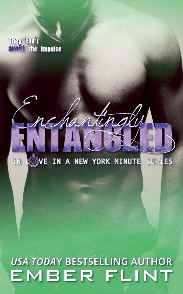 Enchantingly Entangled